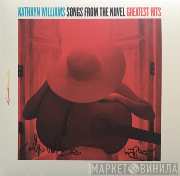 Kathryn Williams - Songs From The Novel Greatest Hits