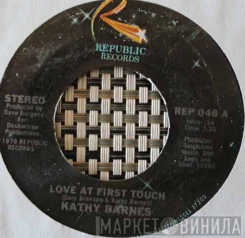 Kathy Barnes - Love At First Touch