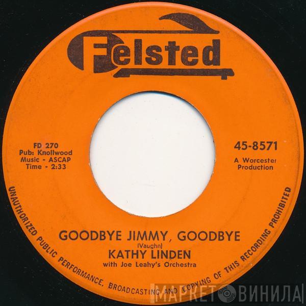 Kathy Linden - Goodbye Jimmy, Goodbye / Heartaches At Sweet Sixteen