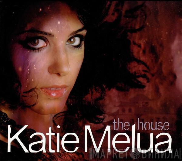 Katie Melua - The House