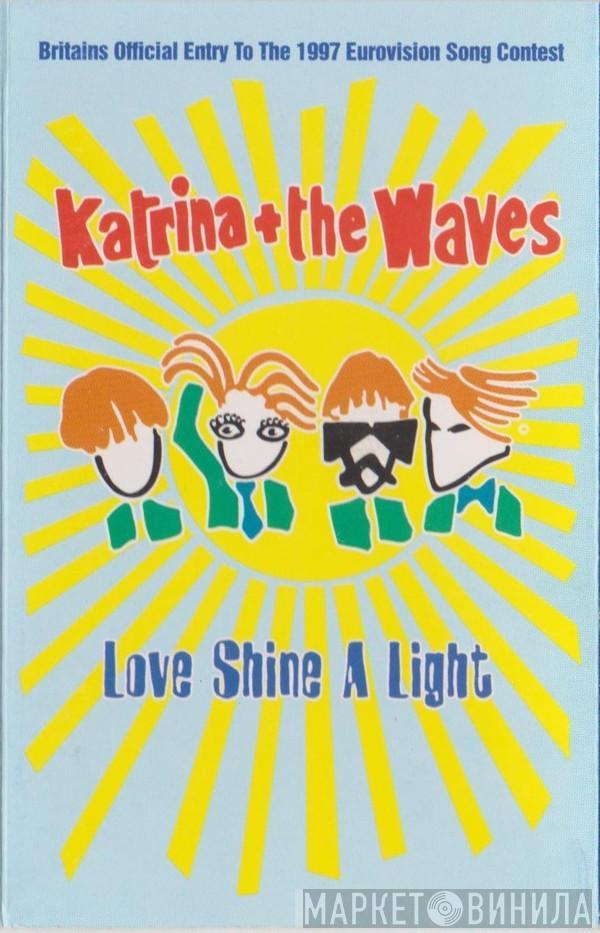 Katrina And The Waves - Love Shine A Light