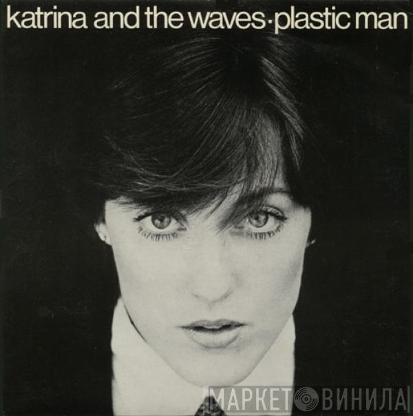 Katrina And The Waves - Plastic Man