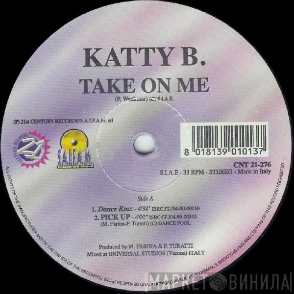 Katty B. - Take On Me