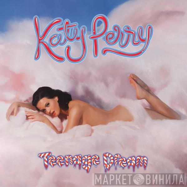  Katy Perry  - Teenage Dream