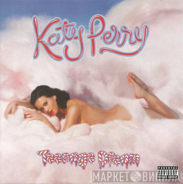  Katy Perry  - Teenage Dream