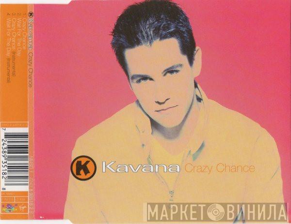 Kavana - Crazy Chance