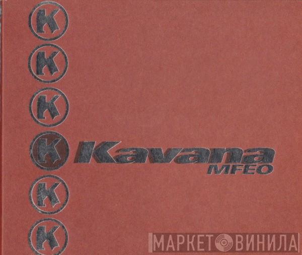 Kavana - MFEO