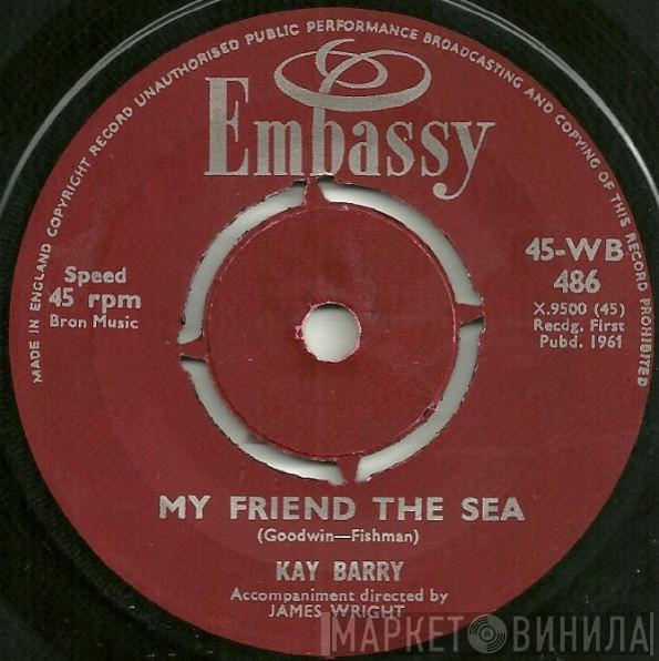 Kay Barry, CHARLES YOUNG - My Friend The Sea / Johnny Will