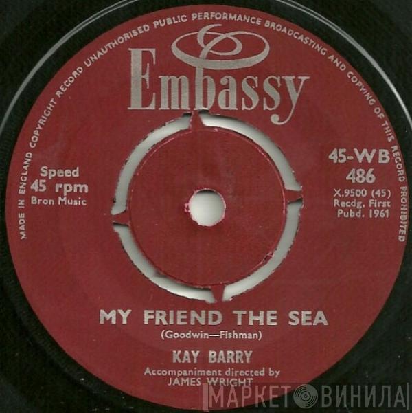 Kay Barry, CHARLES YOUNG - My Friend The Sea / Johnny Will