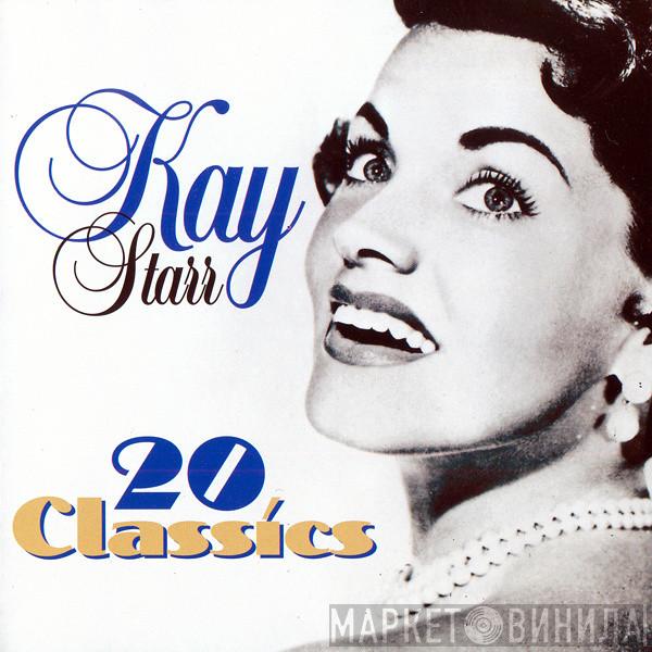 Kay Starr - 20 Classics