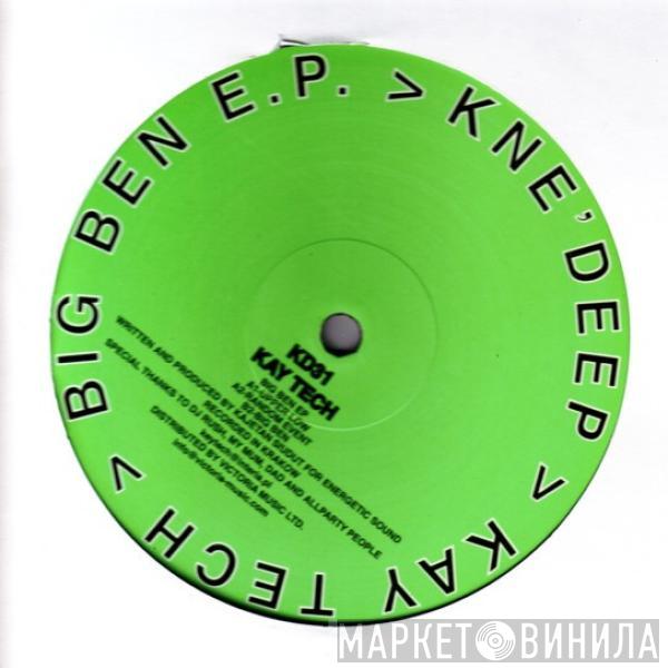 Kay Tech - Big Ben E.P.