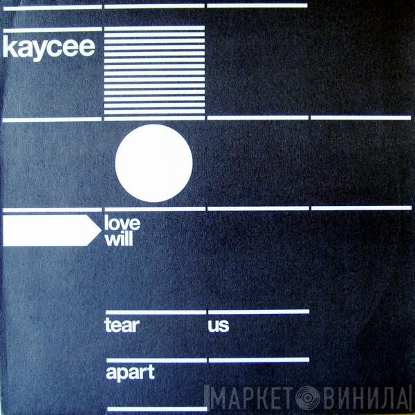 Kaycee - Love Will Tear Us Apart