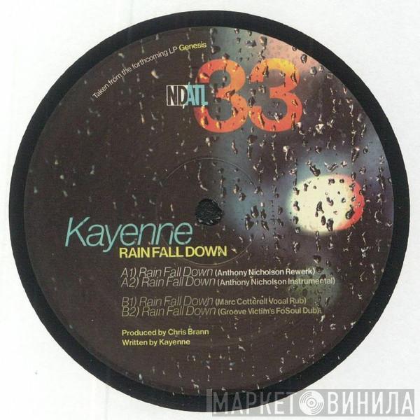 Kayenne - Rain Fall Down