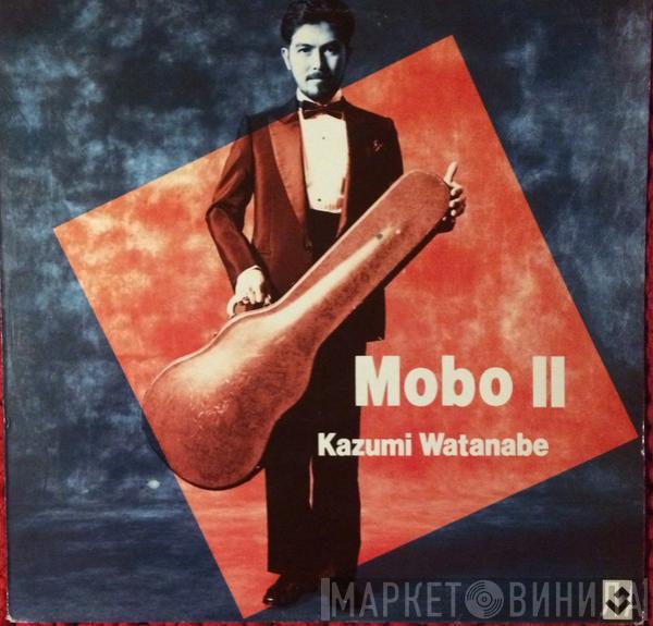 Kazumi Watanabe - Mobo II