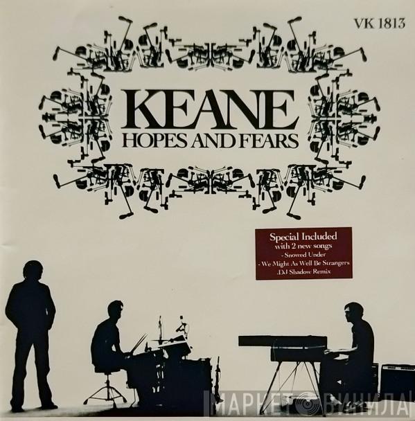  Keane  - Hopes And Fears