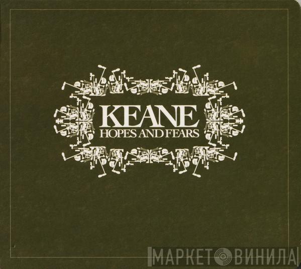 Keane - Hopes And Fears