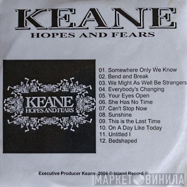  Keane  - Hopes And Fears