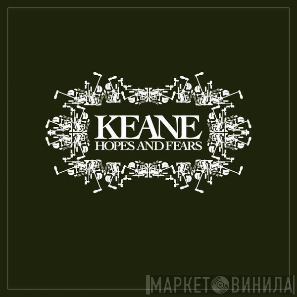 Keane  - Hopes And Fears