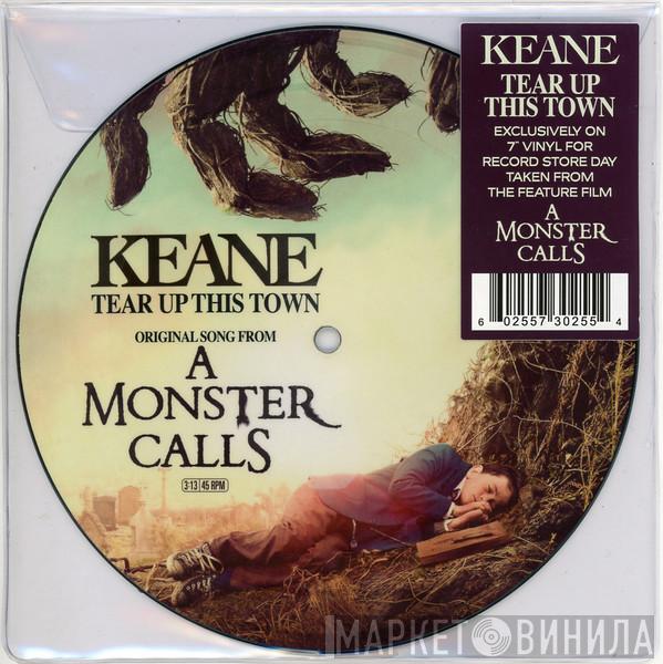 Keane - Tear Up This Town
