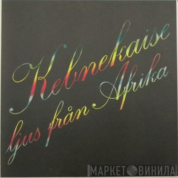 Kebnekajse - Ljus Från Afrika