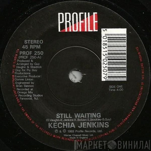 Kechia Jenkins - Still Waiting