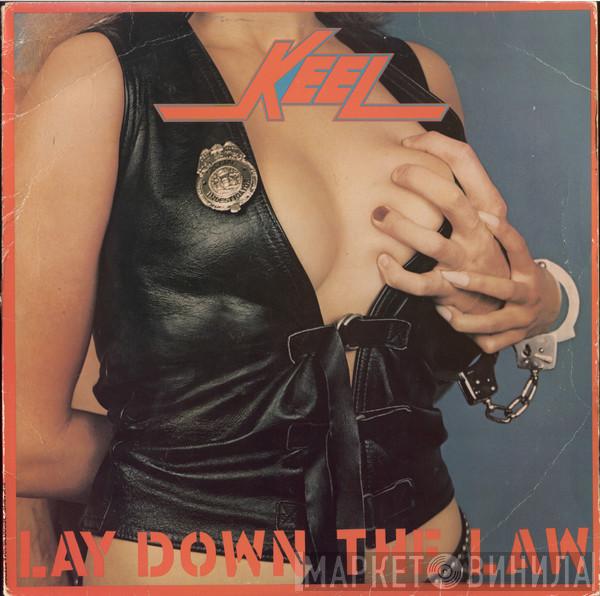 Keel - Lay Down The Law