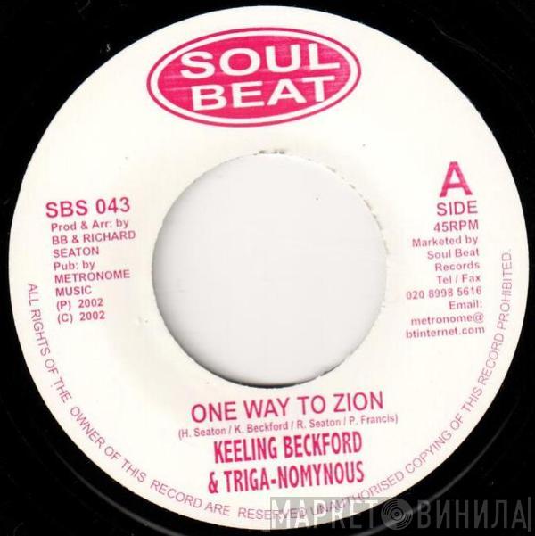 Keeling Beckford, Trigga Nomynous - One Way To Zion