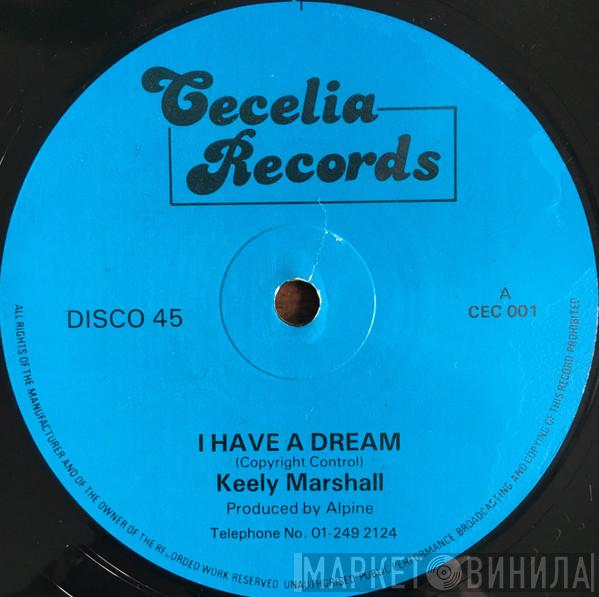 Keely Marshall - I Have A Dream / Because (You're The One I Love)