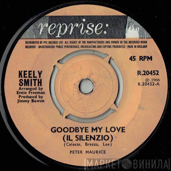 Keely Smith - Goodbye My Love (Il Silenzio)