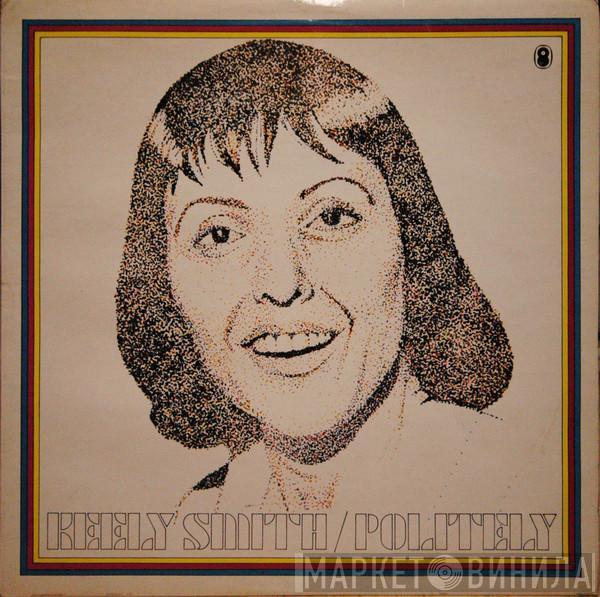  Keely Smith  - Politely