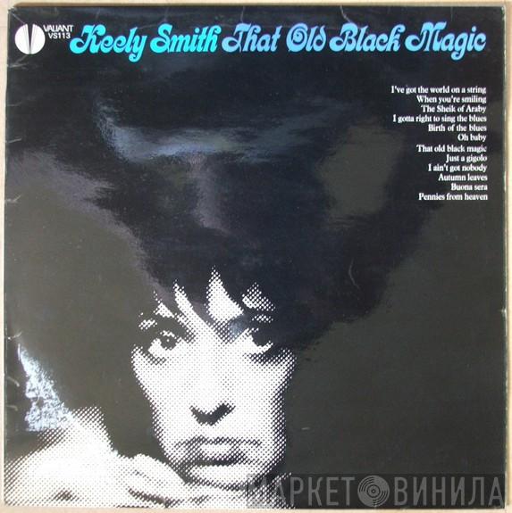 Keely Smith - That Old Black Magic