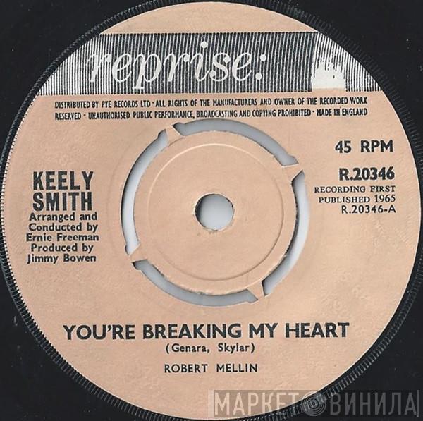 Keely Smith - You're Breaking My Heart