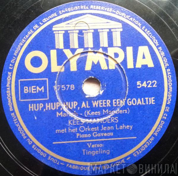 Kees Manders - Hup, Hup, Hup, Al Weer Een Goaltje / Tingeling, Tingeling