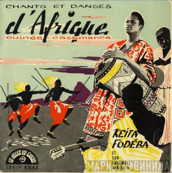 Keita Fodeba and his African Ensemble - Chants Et Danses D'Afrique: Guinée - Casamance