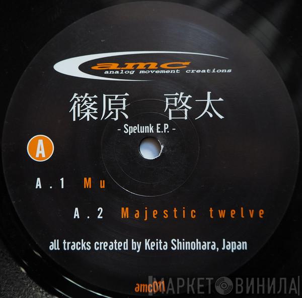 Keita Shinohara - Spelunk E.P.