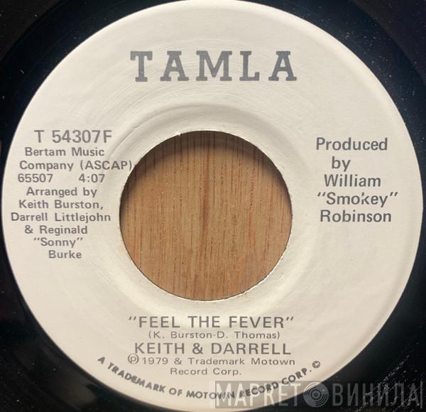 Keith & Darrell - Feel The Fever