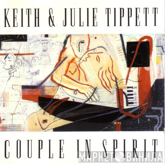 Keith & Julie Tippett - Couple In Spirit