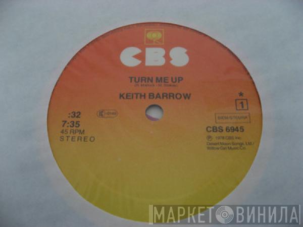  Keith Barrow  - Turn Me Up