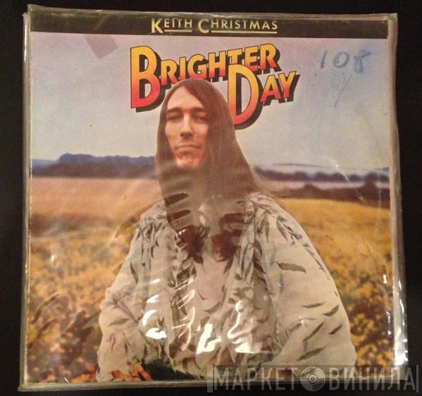 Keith Christmas - Brighter Day