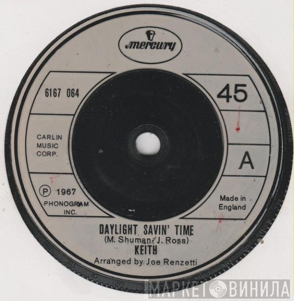 Keith  - Daylight Savin' Time