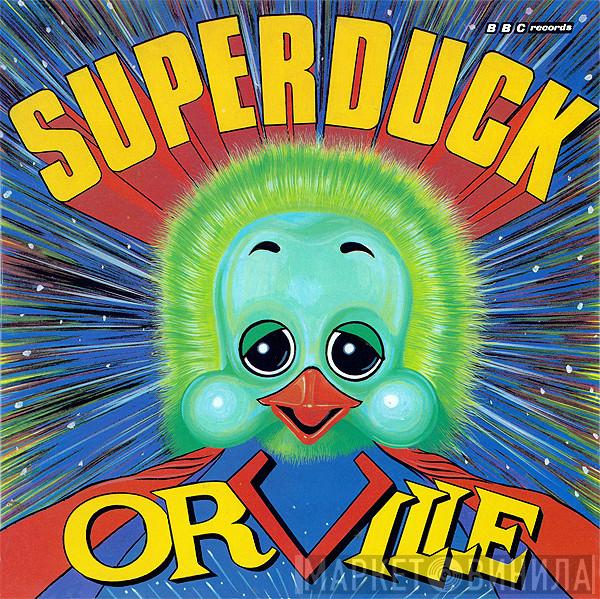 Keith Harris , Orville - Superduck