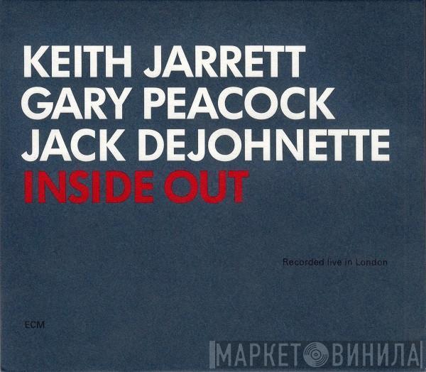 Keith Jarrett, Gary Peacock, Jack DeJohnette - Inside Out