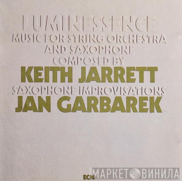 Keith Jarrett, Jan Garbarek - Luminessence