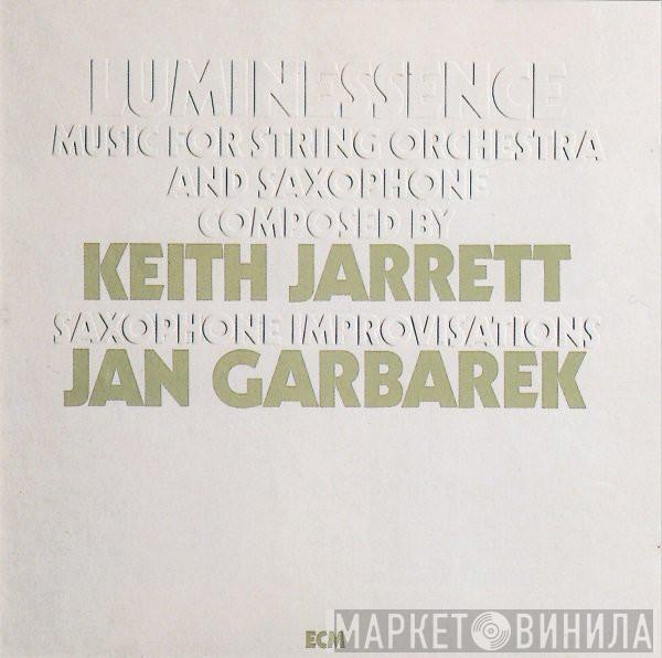 Keith Jarrett, Jan Garbarek - Luminessence