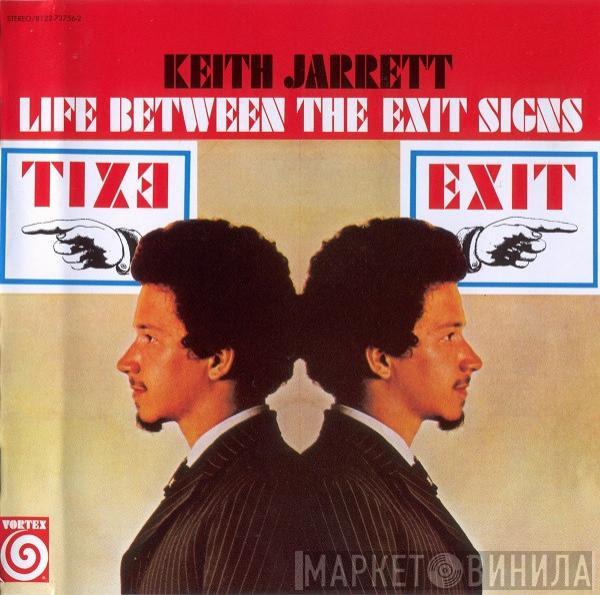 Keith Jarrett - Life Between The Exit Signs