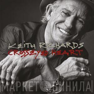 Keith Richards - Crosseyed Heart