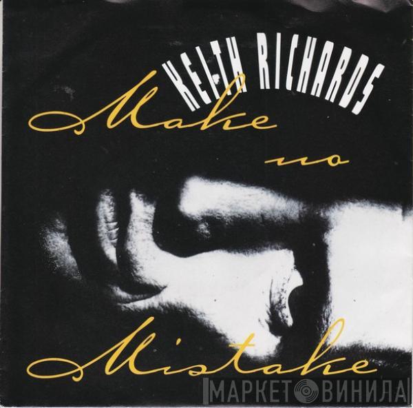 Keith Richards - Make No Mistake