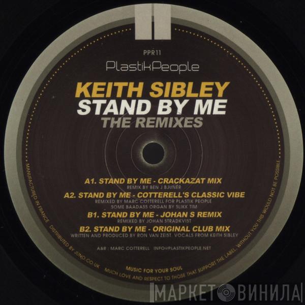 Keith Sibley - Stand By Me (The Remixes)
