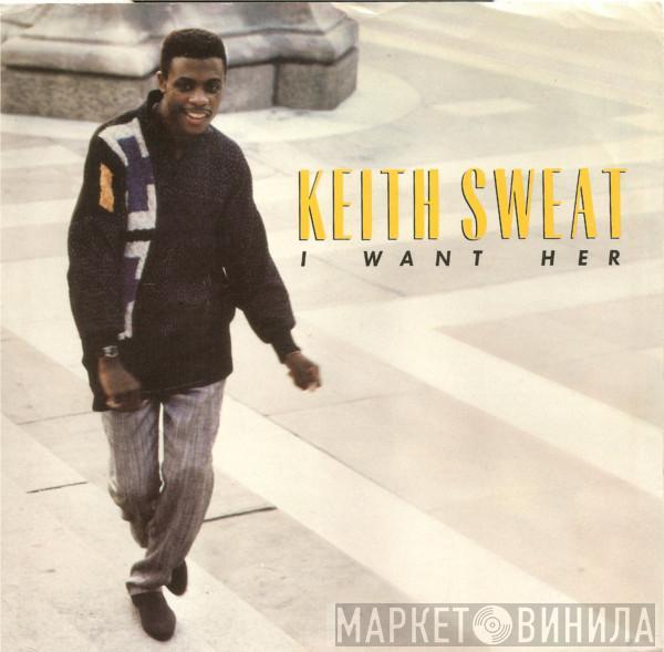  Keith Sweat  - I Want Her