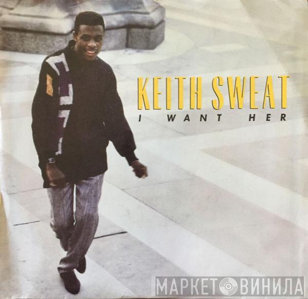  Keith Sweat  - I Want Her